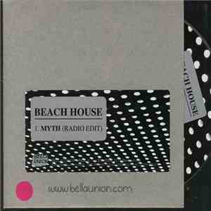 Beach House - Myth