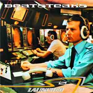 Beatsteaks - Launched