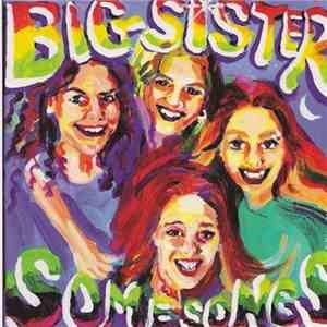 Big Sister  - Some Songs