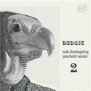 Budgie - Nude Disintegrating Parachutist Woman