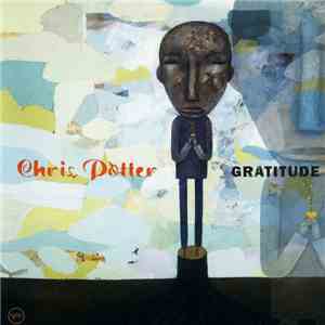 Chris Potter - Gratitude