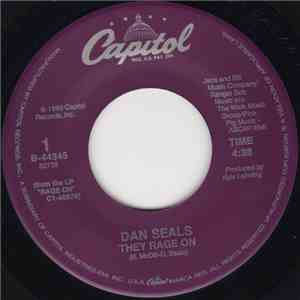 Dan Seals - They Rage On / Factory Town