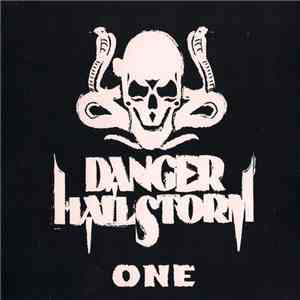 Danger Hailstorm - One