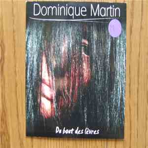 Dominique Martin - Du Bout Des Lèvres