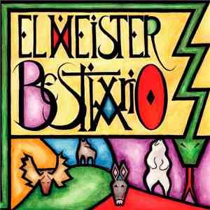 El Meister - Bestiario