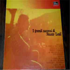 Fausto Leali - I Grandi Successi Di Fausto Leali