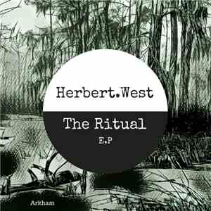 Herbert West - The Ritual E.P