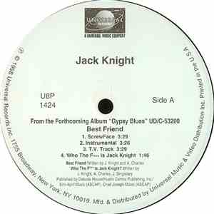 Jack Knight - Best Friend / Ridin' Higher