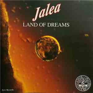 Jalea - Land Of Dreams