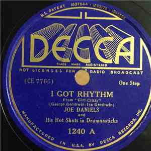 Joe Daniels And His Hot Shots In Drumnasticks - I Got Rhythm / After You've ...