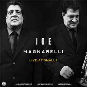 Joe Magnarelli - Live At Smalls