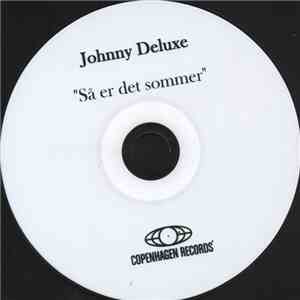 Johnny Deluxe - Så Er Det Sommer