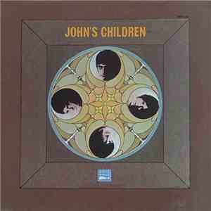 John's Children - Orgasm