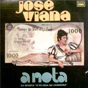 José Viana - A Nota (Da Revista 