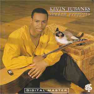 Kevin Eubanks - Shadow Prophets