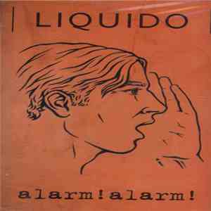 Liquido - Alarm! Alarm!