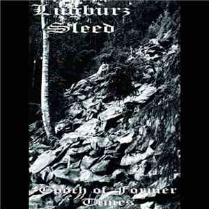 Lugburz Sleed - Epoch Of Former Times