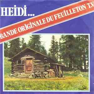 Marie-France, Siegfried Franz - Heidi... Bande Originale Du Feuilleton T.V