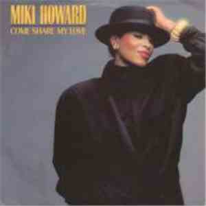 Miki Howard - Come Share My Love