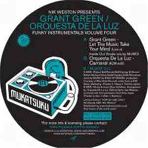 Nik Weston Presents Grant Green / Orquesta De La Luz - Funky Instrumentals (Volume Four)