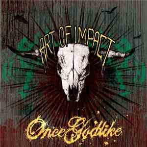 Once Godlike - Art of Impact