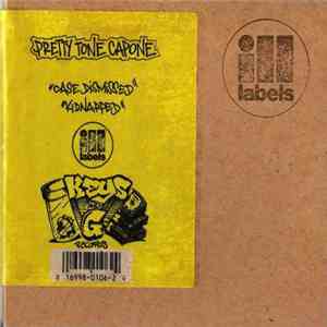 Pretty Tone Capone - Case Dismissed / Kidnapped