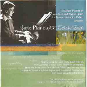 Professor Peter O'Brien - Jazz Piano Of A Celtic Soul