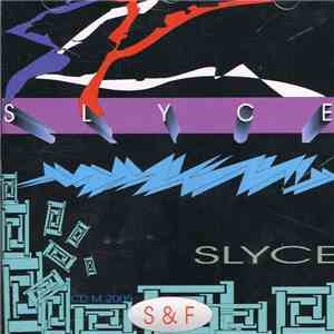 Slyce - Slyce