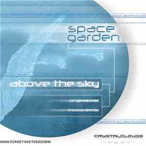 Space Garden - Above The Sky
