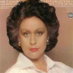 Strauss - Kiri Te Kanawa, Andrew Davis, London Symphony Orchestra - Four La ...