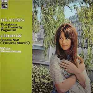 Sylvia Kersenbaum, Brahms, Chopin - Variations On A Theme By Paganini, Sona ...