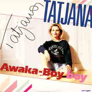 Tatjana - Awaka Boy