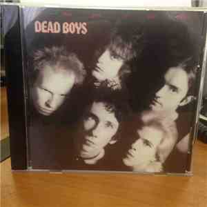 The Dead Boys - We Have Come For Your Children