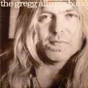 The Gregg Allman Band - Just Before The Bullets Fly