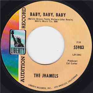 The Jhamels - Baby, Baby. Baby / A Road To Nowhere