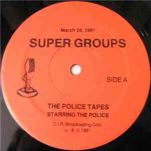 The Police - The Police Tapes