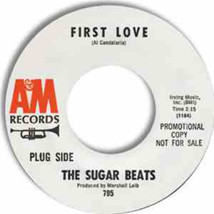 The Sugar Beats - First Love