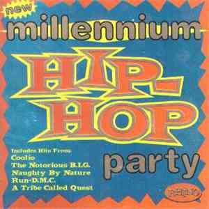 Various - New Millennium Hip Hop Party