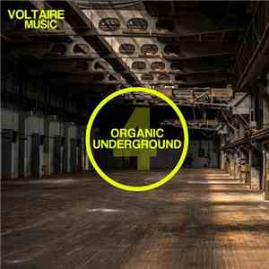 Various - Organic Underground Issue 4