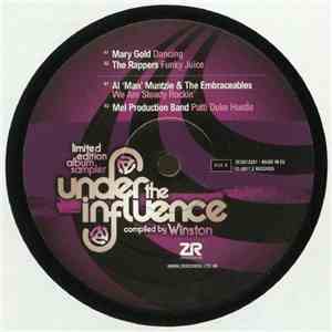 Various - Under The Influence Vol. 6 - Compiled by Winston - Album Sampler