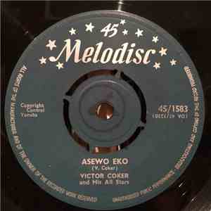 Victor Coker And His All Stars - Asewo Eko
