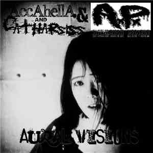 AccAhellA & Agamenon Project And Catharsiss - Aural Visions