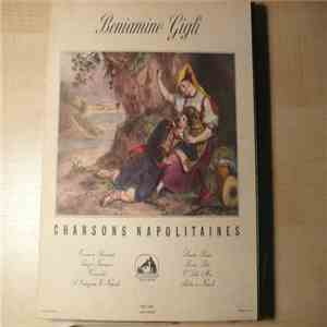 Beniamino Gigli - Chansons Napolitaines