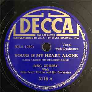 Bing Crosby - Yours Is My Heart Alone / Beautiful Dreamer