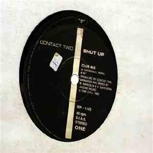 Contact Two - Shut Up