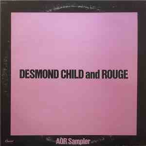 Desmond Child And Rouge - AOR Sampler