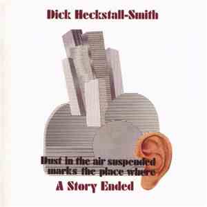 Dick Heckstall-Smith - A Story Ended