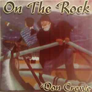 Don Crewe - On The Rock
