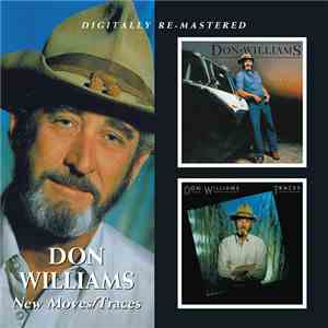 Don Williams  - New Moves / Traces