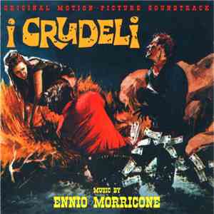 Ennio Morricone - I Crudeli (Original Motion Picture Soundtrack)